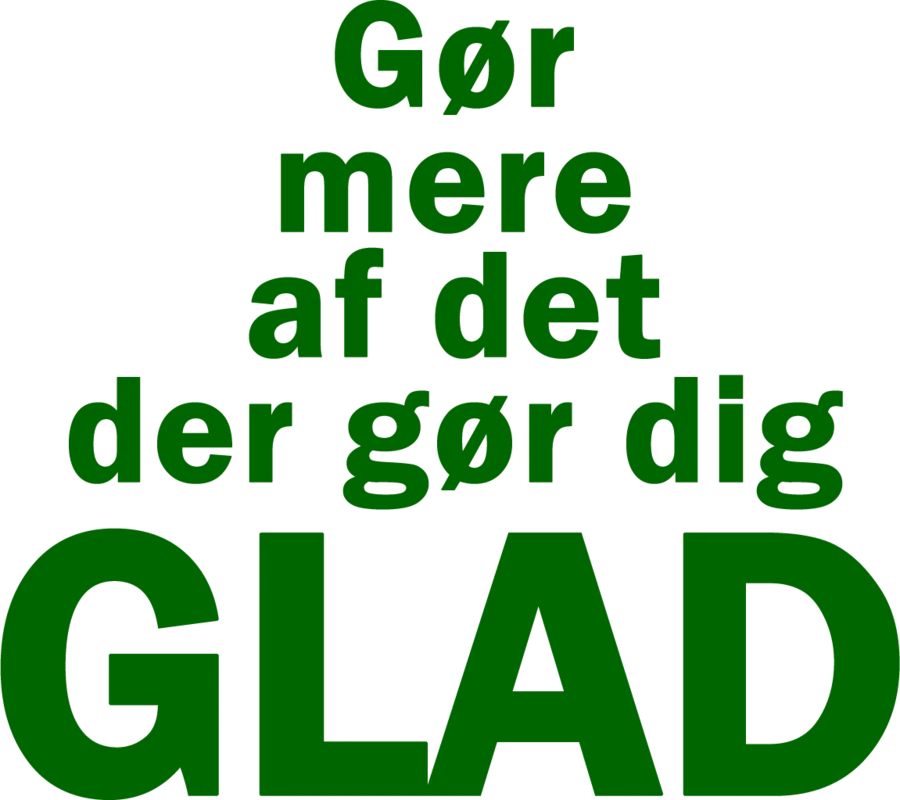 Gør mere GLAD